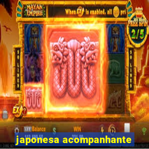 japonesa acompanhante